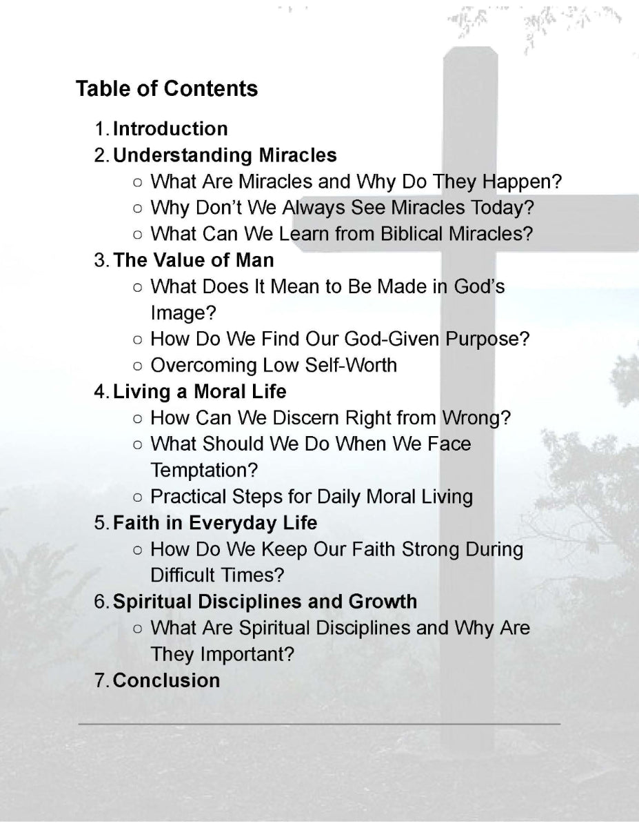 Faith, Miracles, and Morality: Answers to Life’s Big Questions